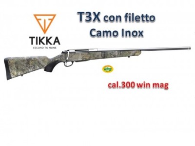 TIKKA * T3X Camo Stainless Steel cal.300 win mag