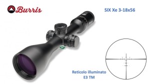 BURRIS  Six Xe 3-18x56 E3 TM illuminato 200627