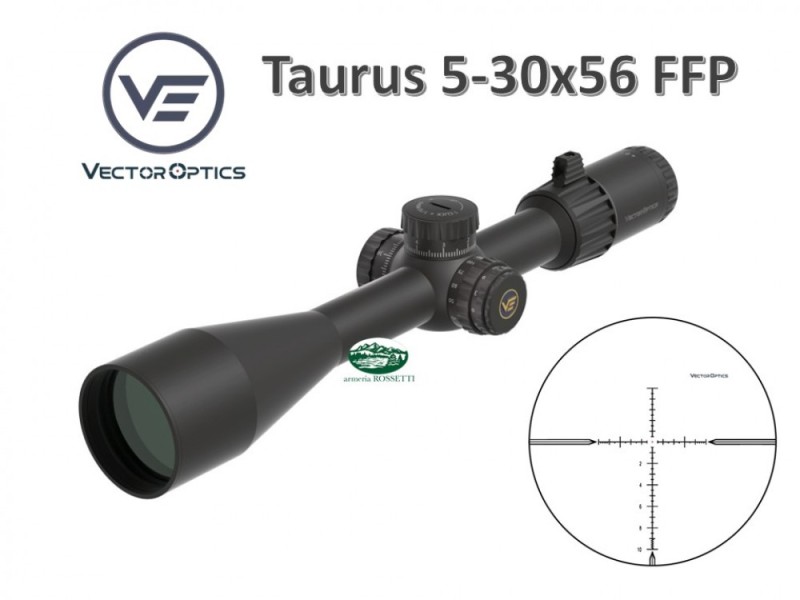 VECTOR OPTICS Tauron ( Taurus ) Gen III 5-30X56 FFP -  SCFF-66