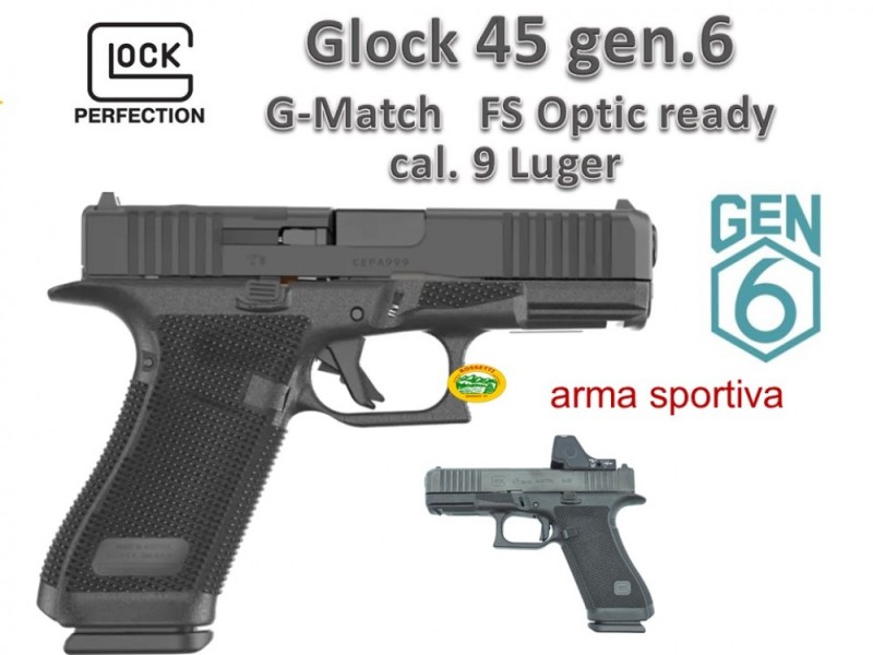 GLOCK 45 gen6 G-MATCH cal.9x19 FS OR