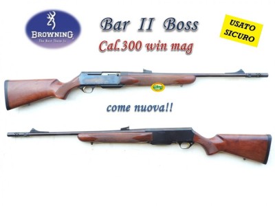 BROWNING BAR II Boss cal.300 win Mag - occasione - R.16946