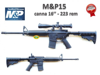 SMITH & WESSON M&P15 cal.223 rem - occasione - R.16972